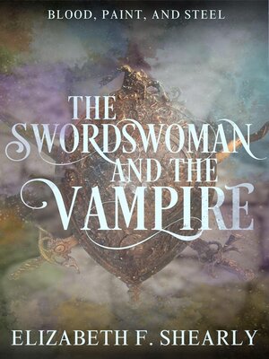cover image of The Swordswoman and the Vampire